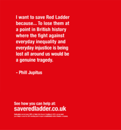 Save Red Ladder Fundraising Campaign